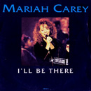 I'll Be There 7" Vinyl Single UK